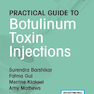 دانلود کتاب Practical Guide to Botulinum Toxin Injections2020راهنمای عملی تزریق  ... 