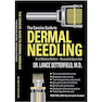 دانلود کتاب The Concise Guide to Dermal Needling Third Medical Edition - Revised ... 