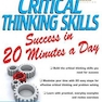 دانلود کتاب 2015 Critical Thinking Skills Success in 20 Minutes a Day 3rd Editio ... 