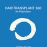 دانلود کتاب Hair Transplant 360 for Physicians