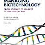 دانلود کتاب Managing Biotechnology: From Science to Market in the Digital Age201 ... 