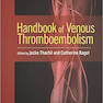 دانلود کتاب Handbook of Venous Thromboembolism 1st Edition2018 راهنمای ترومبوآمب ... 