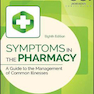 دانلود کتاب Symptoms in the Pharmacy, 8th Edition 2018