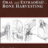 دانلود کتاب Atlas of Oral and Extraoral Bone Harvesting2010 اطلس برداشت دهان و ا ... 