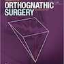 دانلود کتاب Essentials of Orthognathic Surgery 2nd Edition2010 ملزومات جراحی ارت ... 