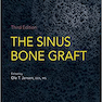 دانلود کتاب The Sinus Bone Graft 3rd Edition2019 پیوند استخوان سینوس