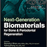 دانلود کتاب Next-Generation Biomaterials for Bone - Periodontal Regeneration2019 ... 