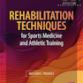دانلود کتاب Rehabilitation Techniques for Sports Medicine and Athletic Training  ... 