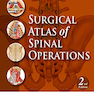 دانلود کتاب Surgical Atlas of Spinal Operations, 2nd Edition