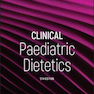 دانلود کتاب Clinical Paediatric Dietetics2020 رژیم های غذایی بالینی کودکان
