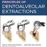 دانلود کتاب Principles of Dentoalveolar Extractions2021 اصول استخراج دندان - آلو ... 
