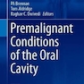 دانلود کتاب Premalignant Conditions of the Oral Cavity 2019