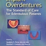 دانلود کتاب Implant Overdentures as the Standard of Care for Edentulous Patients