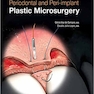 دانلود کتاب Periodontal and Peri-implant Plastic Microsurgery: Minimally Invasiv ... 