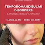 دانلود کتاب Temporomandibular Disorders: A Problem-Based Approach : A Problem-Ba ... 