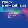 دانلود کتاب Pediatric Maxillofacial Trauma