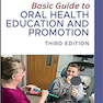 دانلود کتاب Basic Guide to Oral Health Education and Promotion
