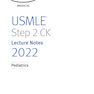 دانلود کتاب USMLE Step 2 CK Lecture Notes 2022: 5-book set