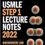 دانلود کتاب USMLE Step 1 Lecture Notes 2022: Biochemistry and Medical Genetics