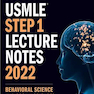 دانلود کتاب USMLE Step 1 Lecture Notes 2022: Behavioral Science and Social Scien ... 