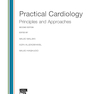 دانلود کتاب Practical Cardiology : Principles and Approaches