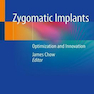 دانلود کتاب Zygomatic Implants : Optimization and Innovation