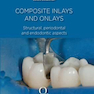 دانلود کتاب Composite Inlays and Onlays : Structural, Periodontal, and Endodonti ... 