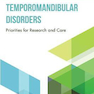 دانلود کتاب Temporomandibular Disorders : Priorities for Research and Care