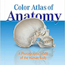 دانلود کتاب Color Atlas of Anatomy : A Photographic Study of the Human Body