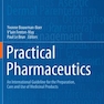 دانلود کتاب Practical Pharmaceutics: An International Guideline for the Preparat ... 