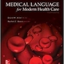 دانلود کتاب Medical Language for Modern Health Care 4th Edición