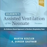 دانلود کتاب Goldsmith’s Assisted Ventilation of the Neonate: An Evidence-Based A ... 