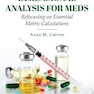 دانلود کتاب Dimensional Analysis for Meds: Refocusing on Essential Metric Calcul ... 