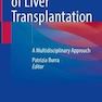 دانلود کتاب Textbook of Liver Transplantation: A Multidisciplinary Approach
