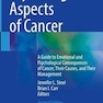 دانلود کتاب Psychological Aspects of Cancer: A Guide to Emotional and Psychologi ... 