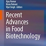 دانلود کتاب Recent Advances in Food Biotechnology