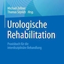 دانلود کتاب Urologische Rehabilitation : Praxisbuch fur die interdisziplinare Be ... 