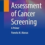 دانلود کتاب Assessment of Cancer Screening : A Primer