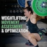 دانلود کتاب Weightlifting Movement Assessment - Optimization : Mobility - Stabil ... 