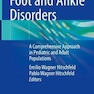 دانلود کتاب Foot and Ankle Disorders: A Comprehensive Approach in Pediatric and  ... 