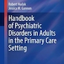 دانلود کتاب Handbook of Psychiatric Disorders in Adults in the Primary Care Sett ... 