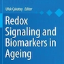 دانلود کتاب Redox Signaling and Biomarkers in Ageing