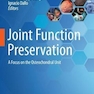 دانلود کتاب Joint Function Preservation : A Focus on the Osteochondral Unit