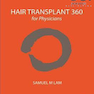 دانلود کتاب Hair Transplant 360 for Physicians 2nd Edition2019