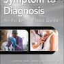دانلود کتاب Symptom to Diagnosis An Evidence Based Guide