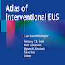 دانلود کتاب Atlas of Interventional EUS: Case-based Strategies