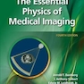 دانلود کتاب The Essential Physics of Medical Imaging2020