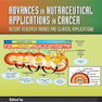 دانلود کتاب Advances in Nutraceutical Applications in Cancer: Recent Research Tr ... 